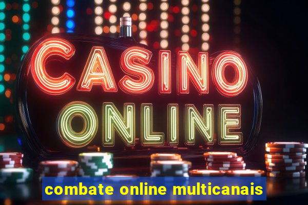 combate online multicanais